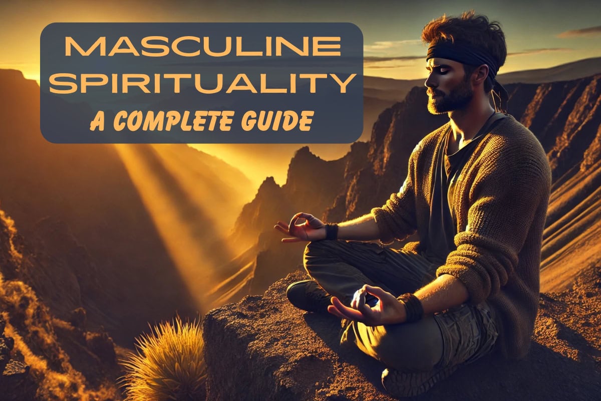 Masculine-Spirituality-Complete-Guide